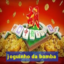 joguinho da bomba